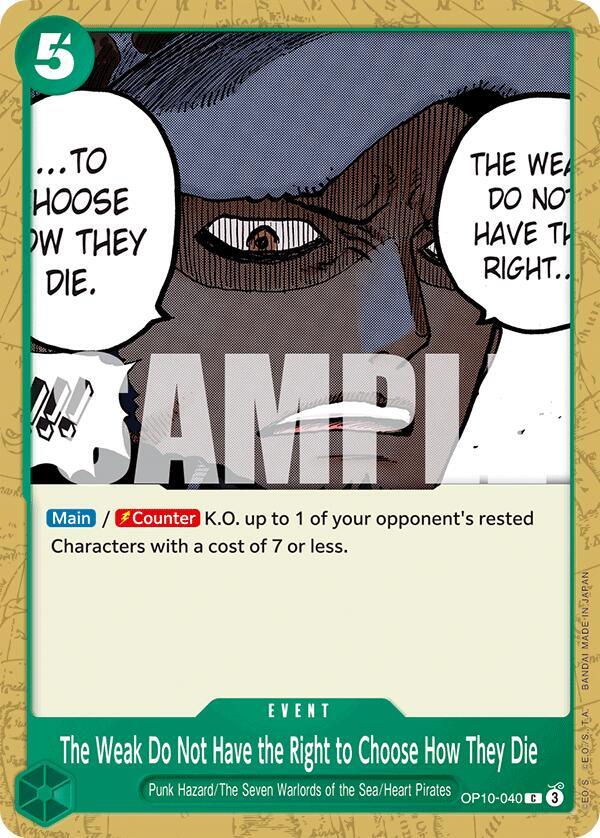 The Weak Do Not Have the Right to Choose How They Die OP10-040 card from Royal Blood