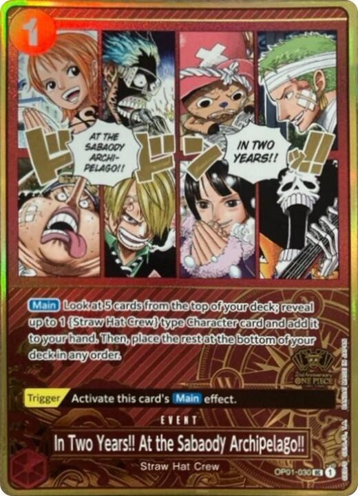 In Two Years!! At the Sabaody Archipelago!! (One Piece Japanese Version 2nd Anniversary Set) OP01-030 card from One Piece Promotion Cards
