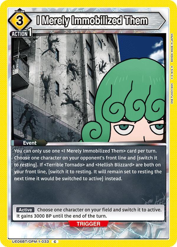 I Merely Immobilized Them UE06BT/OPM-1-033 card from UE06BT: One Punch Man