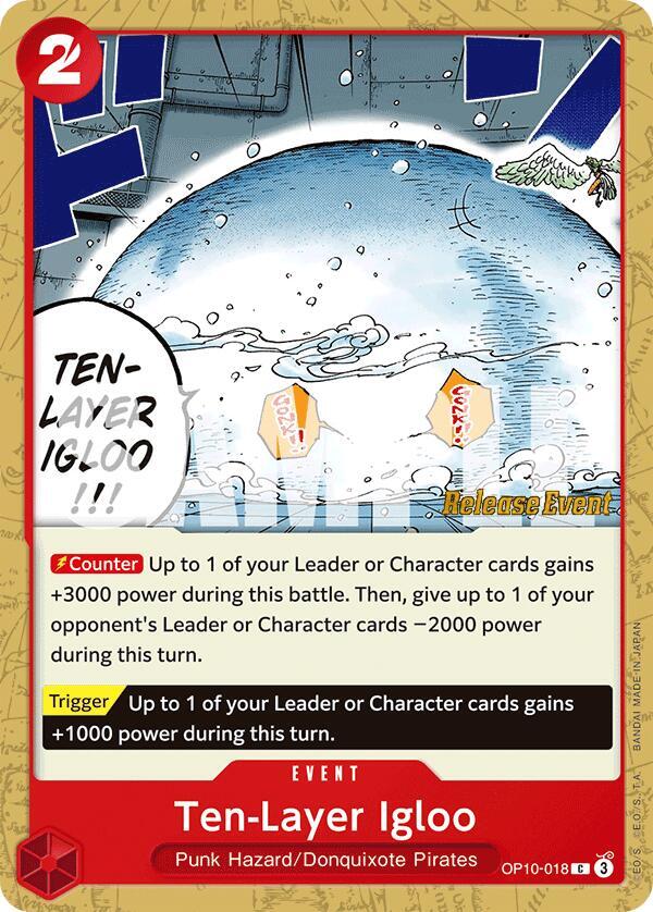 Ten-Layer Igloo OP10-018 card from Royal Blood Release Event Cards