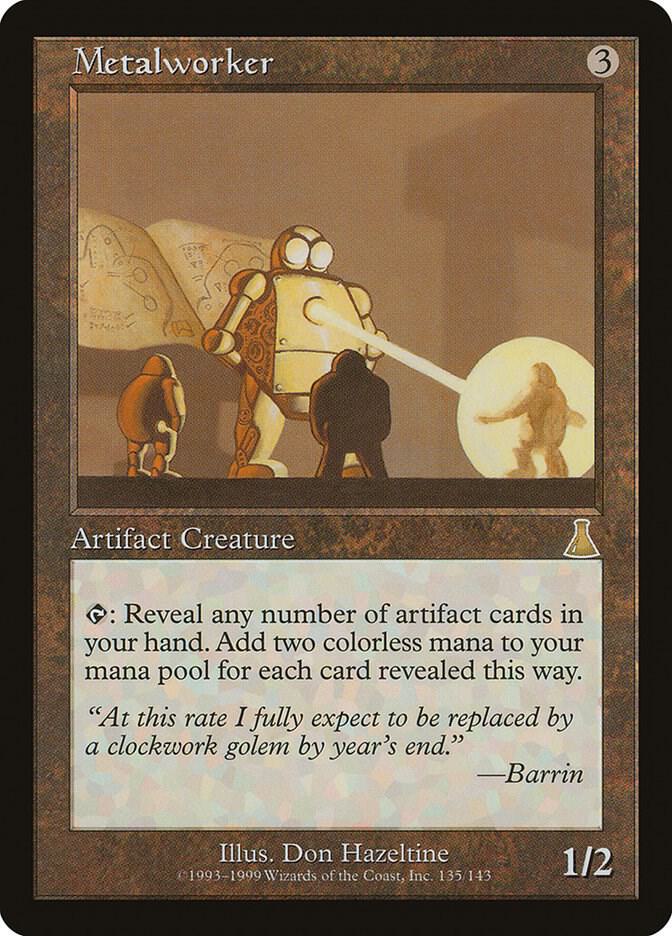 Metalworker 135 card from Urza's Destiny