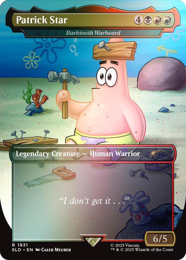 Patrick Star - Barktooth Warbeard (Rainbow Foil) 1931 card from Secret Lair Drop Series