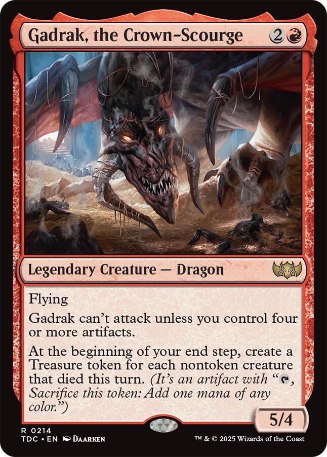 Gadrak, the Crown-Scourge 214 card from Commander: Tarkir: Dragonstorm