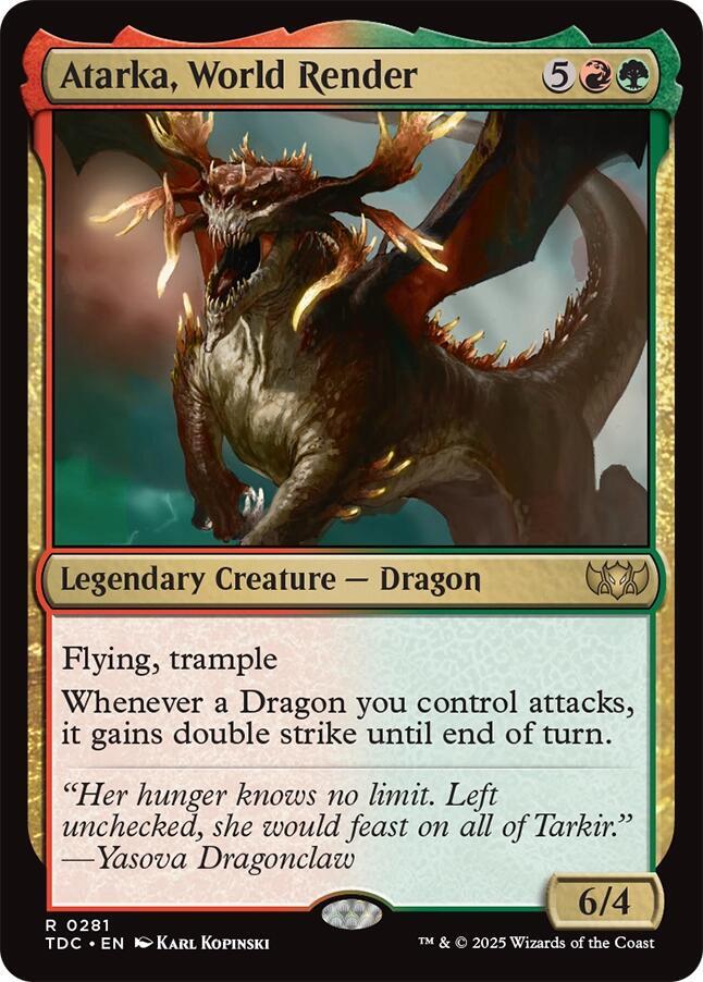 Atarka, World Render 281 card from Commander: Tarkir: Dragonstorm