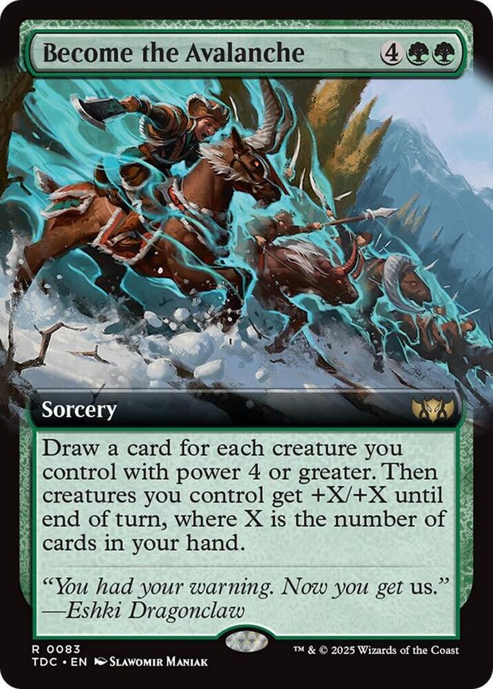 Become the Avalanche (Extended Art) 83 card from Commander: Tarkir: Dragonstorm