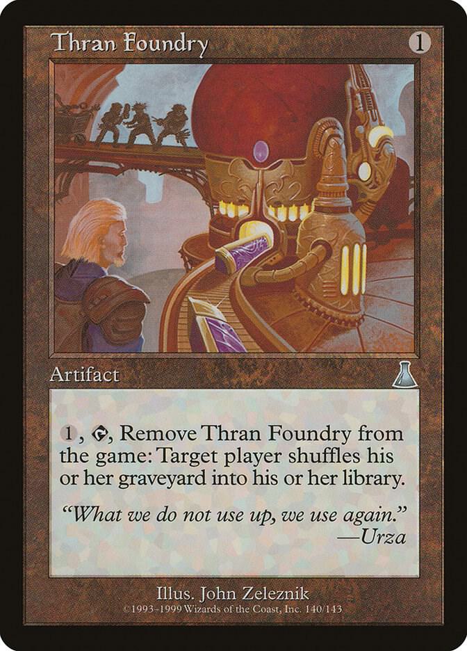 Thran Foundry 140 card from Urza's Destiny
