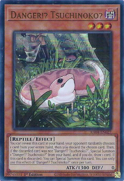 Danger!? Tsuchinoko? (UR) RA04-EN027 card from Quarter Century Stampede