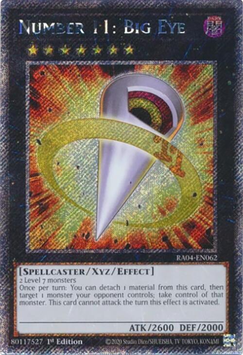 Number 11: Big Eye (Platinum Secret Rare) RA04-EN062 card from Quarter Century Stampede