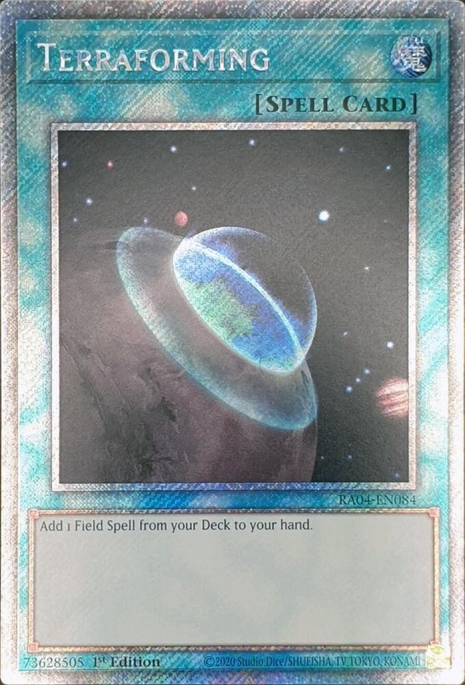 Terraforming (Platinum Secret Rare) RA04-EN084 card from Quarter Century Stampede