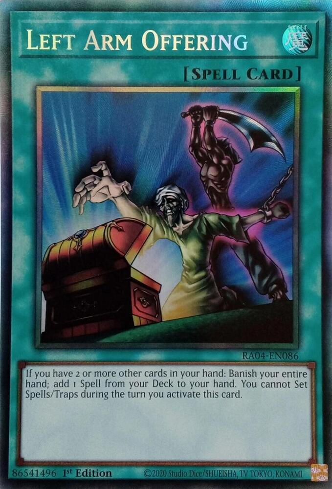 Left Arm Offering (PCR) RA04-EN086 card from Quarter Century Stampede