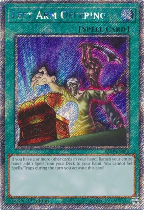 Left Arm Offering (Platinum Secret Rare) RA04-EN086 card from Quarter Century Stampede