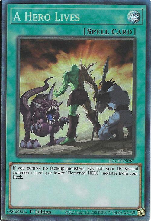 A Hero Lives (PCR) RA04-EN087 card from Quarter Century Stampede
