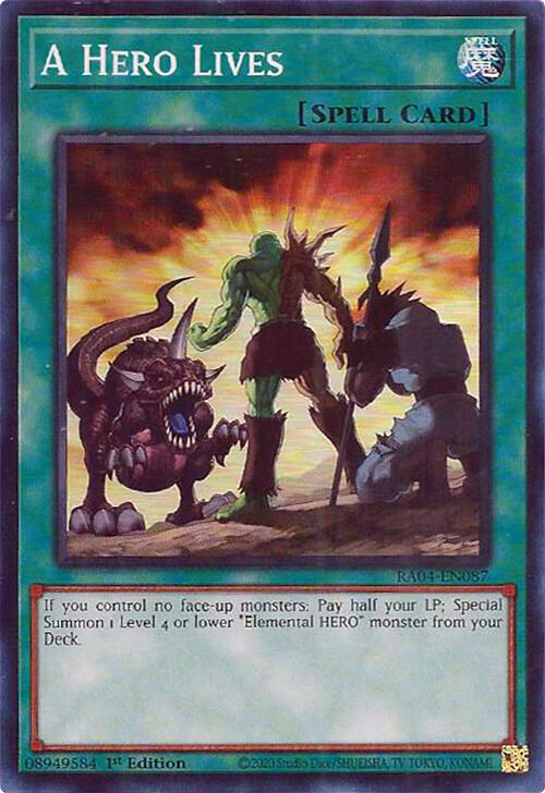 A Hero Lives RA04-EN087 card from Quarter Century Stampede
