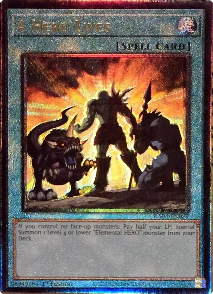 A Hero Lives (PUR) RA04-EN087 card from Quarter Century Stampede