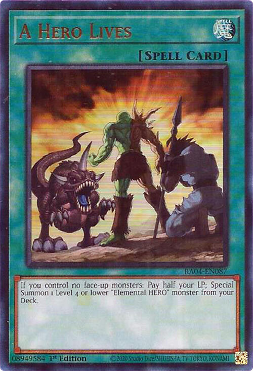 A Hero Lives (UR) RA04-EN087 card from Quarter Century Stampede