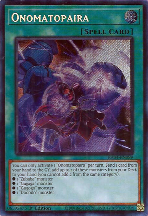 Onomatopaira (Secret Rare) RA04-EN089 card from Quarter Century Stampede
