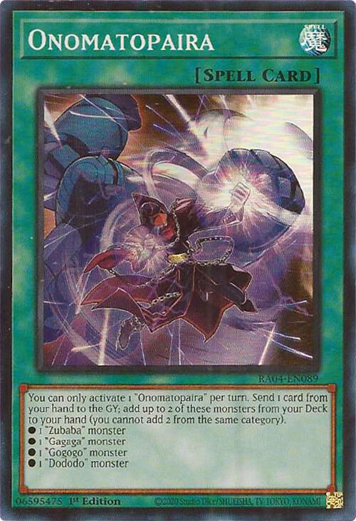 Onomatopaira RA04-EN089 card from Quarter Century Stampede