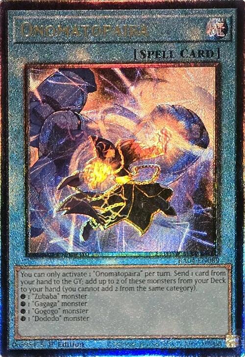 Onomatopaira (PUR) RA04-EN089 card from Quarter Century Stampede