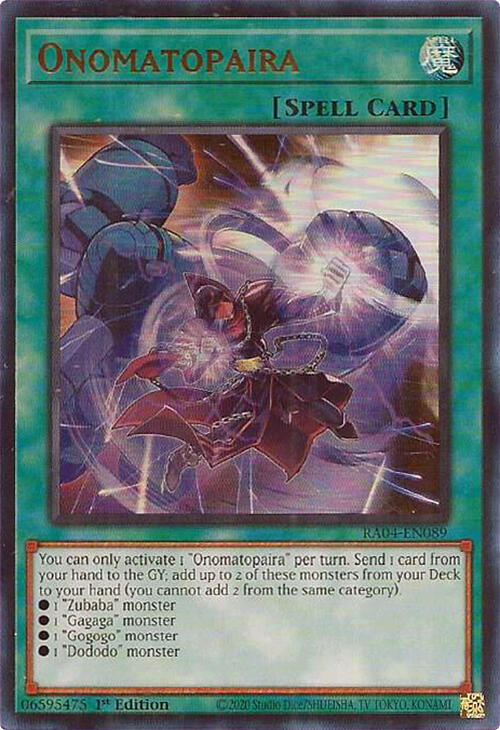 Onomatopaira (UR) RA04-EN089 card from Quarter Century Stampede