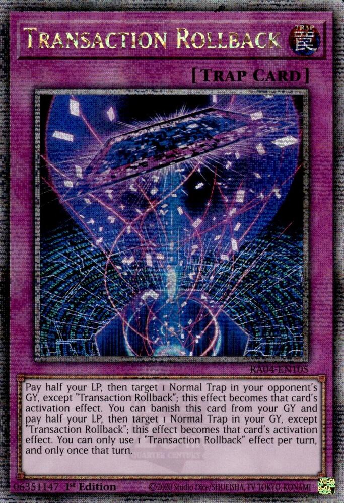 Transaction Rollback (Quarter Century Secret Rare) RA04-EN105 card from Quarter Century Stampede