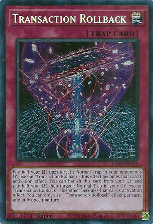 Transaction Rollback (Secret Rare) RA04-EN105 card from Quarter Century Stampede
