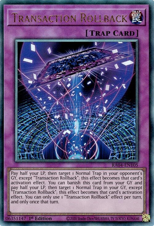 Transaction Rollback (PUR) RA04-EN105 card from Quarter Century Stampede
