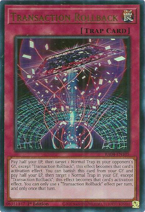Transaction Rollback (UR) RA04-EN105 card from Quarter Century Stampede