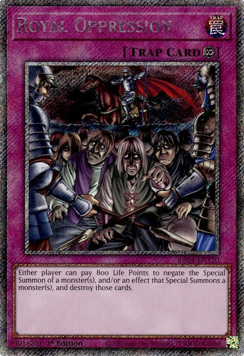 Royal Oppression (Platinum Secret Rare) RA04-EN120 card from Quarter Century Stampede