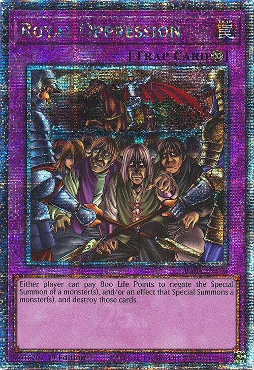 Royal Oppression (Quarter Century Secret Rare) RA04-EN120 card from Quarter Century Stampede