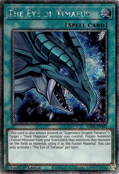 The Eye of Timaeus (Platinum Secret Rare) RA04-EN192 card from Quarter Century Stampede