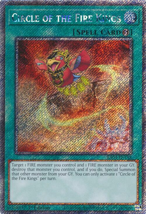 Circle of the Fire Kings (Platinum Secret Rare) RA04-EN195 card from Quarter Century Stampede