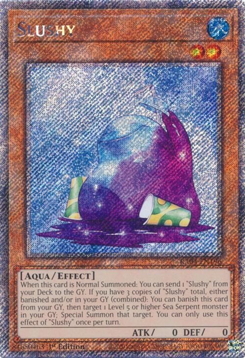 Slushy (Platinum Secret Rare) RA04-EN196 card from Quarter Century Stampede