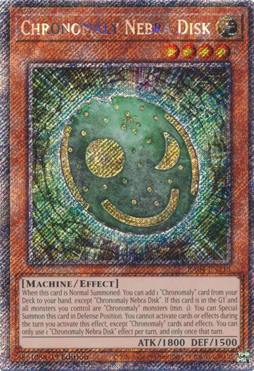 Chronomaly Nebra Disk (Platinum Secret Rare) RA04-EN213 card from Quarter Century Stampede