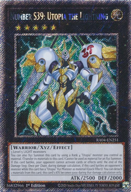 Number S39: Utopia the Lightning (Platinum Secret Rare) RA04-EN251 card from Quarter Century Stampede