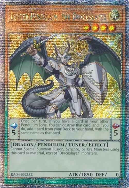 Luster Pendulum, the Dracoslayer (Quarter Century Secret Rare) RA04-EN252 card from Quarter Century Stampede