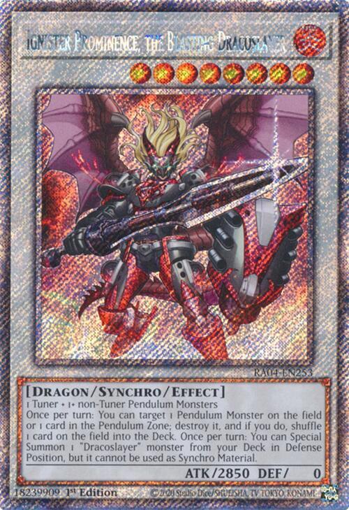 Ignister Prominence, the Blasting Dracoslayer (Platinum Secret Rare) RA04-EN253 card from Quarter Century Stampede