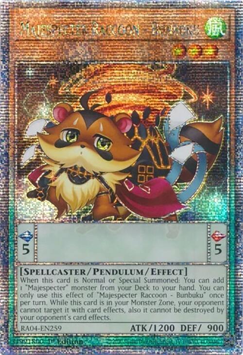 Majespecter Raccoon - Bunbuku (Quarter Century Secret Rare) RA04-EN259 card from Quarter Century Stampede