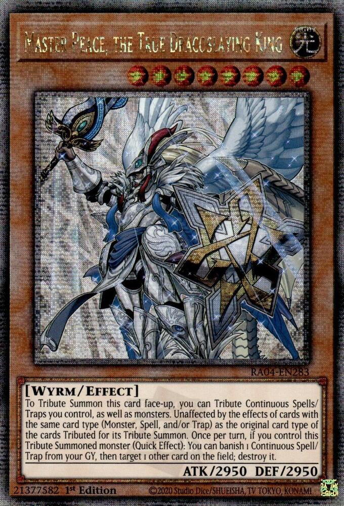 Master Peace, the True Dracoslaying King (Quarter Century Secret Rare) RA04-EN283 card from Quarter Century Stampede