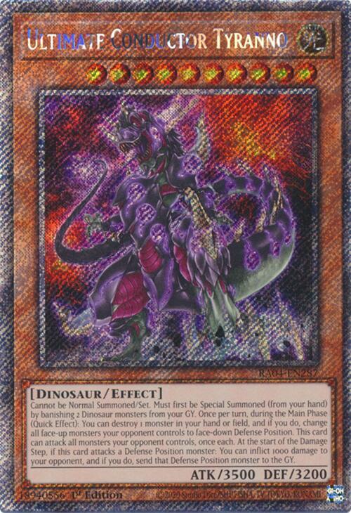 Ultimate Conductor Tyranno (Platinum Secret Rare) RA04-EN287 card from Quarter Century Stampede