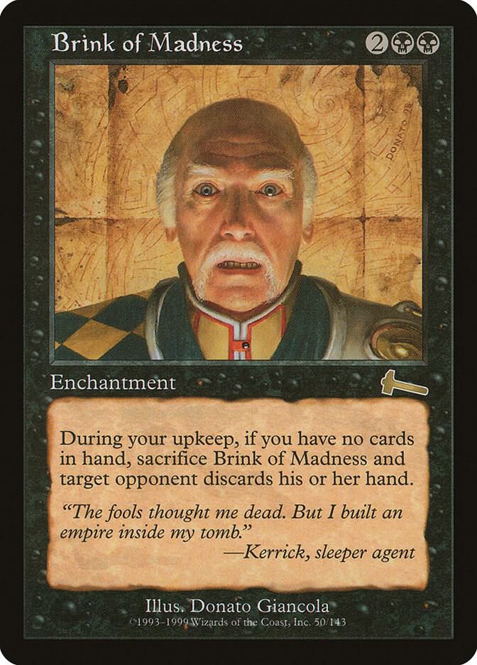 Brink of Madness 50 card from Urza's Legacy