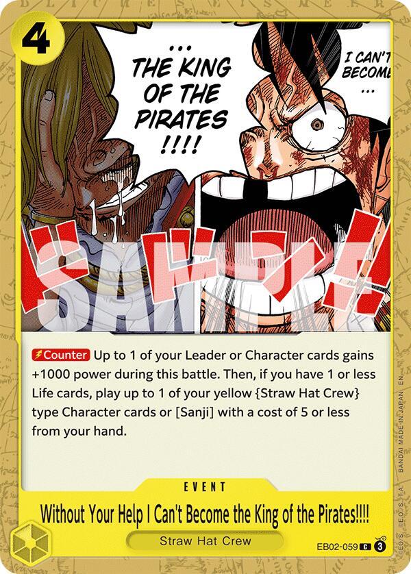 Without Your Help I Can't Become the King of the Pirates!!!! EB02-059 card from Extra Booster: Anime 25th Collection