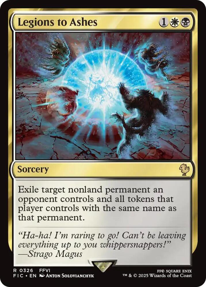 Legions to Ashes 326 card from Commander: FINAL FANTASY