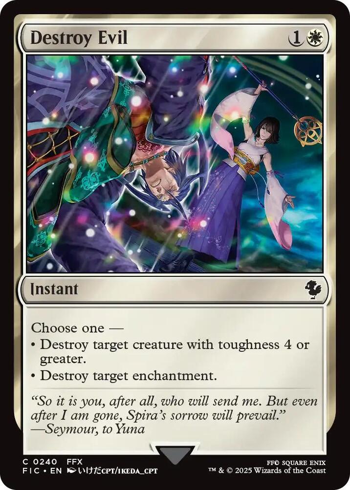 Destroy Evil 240 card from Commander: FINAL FANTASY