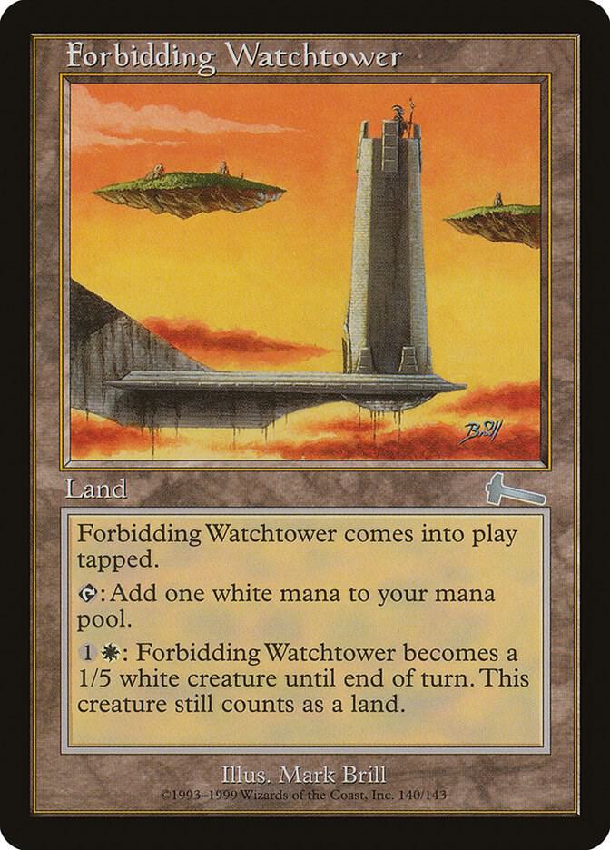Forbidding Watchtower 140 card from Urza's Legacy