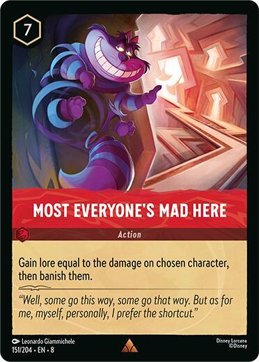 Most Everyone's Mad Here 151/204 card from Reign of Jafar