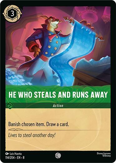 He Who Steals And Runs Away 114/204 card from Reign of Jafar
