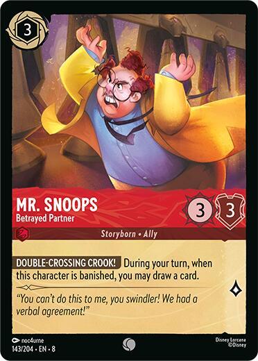 Mr. Snoops - Betrayed Partner 143/204 card from Reign of Jafar