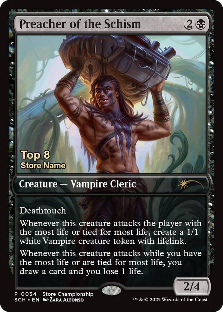 Preacher of the Schism (Top 8) 34 card from Game Day & Store Championship Promos