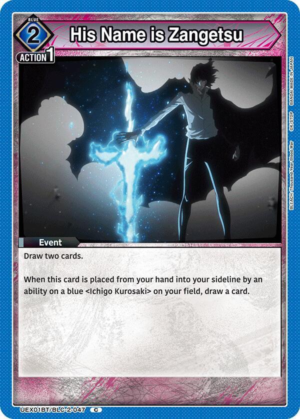 His Name is Zangetsu UEX01BT/BLC-2-047 card from UEX01BT: BLEACH: Thousand-Year Blood War Vol.2