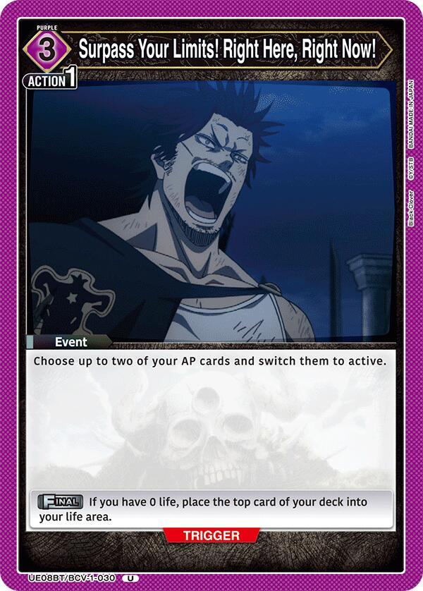 Surpass Your Limits! Right Here, Right Now! UE08BT/BCV-1-030 card from UE08BT: Black Clover